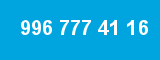 996 777 41 16